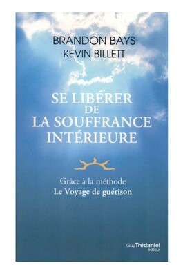 Se libérer de la souffrance intérieure