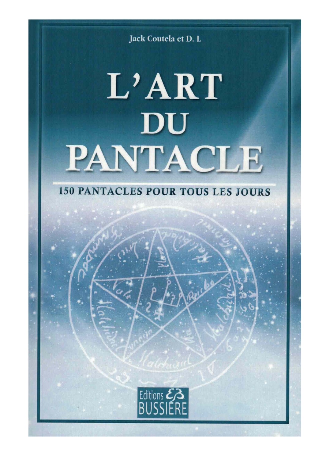 L'art du pentacle