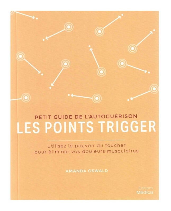 Petit guide de l&#39;autoguérison, les points Trigger