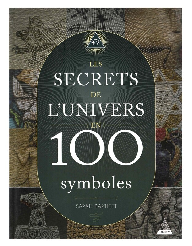 Les secrets de l&#39;univers en 100 symboles