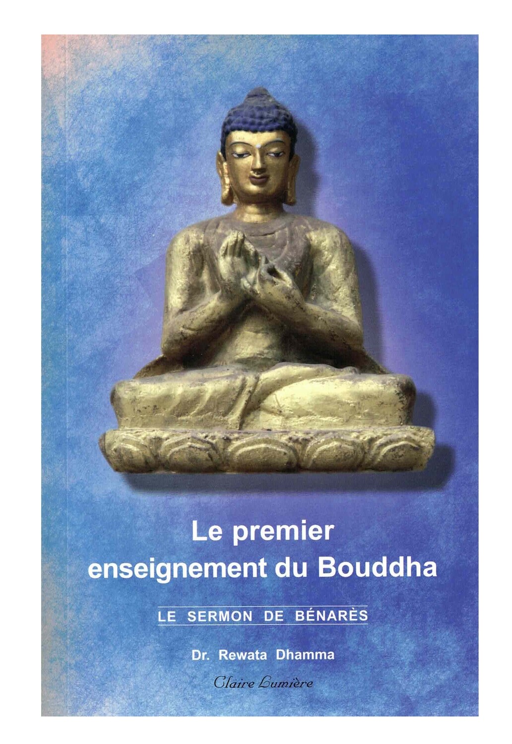 Le premier enseignement du bouddha