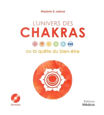L&#39;univers des Chakras