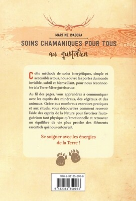 Soins chamanique pour tous au quotidien