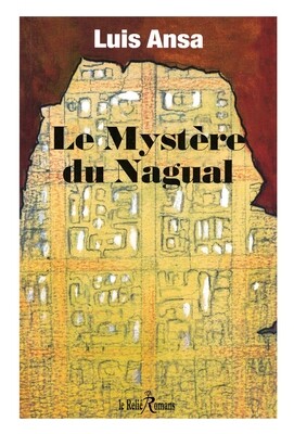 Le mystère du Nagual