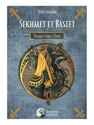 Sekhmet et Bastet