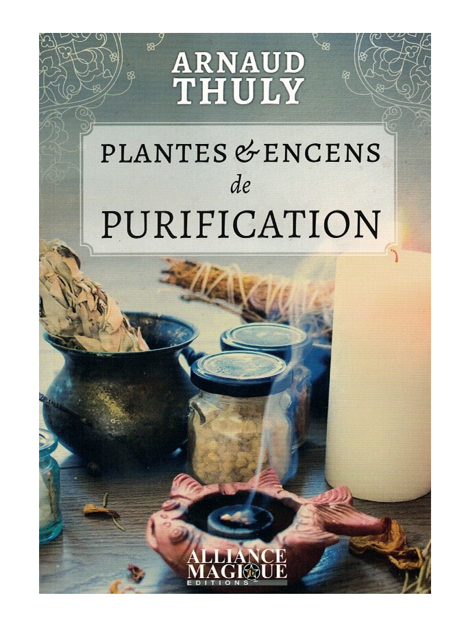 Plantes & encens de purification