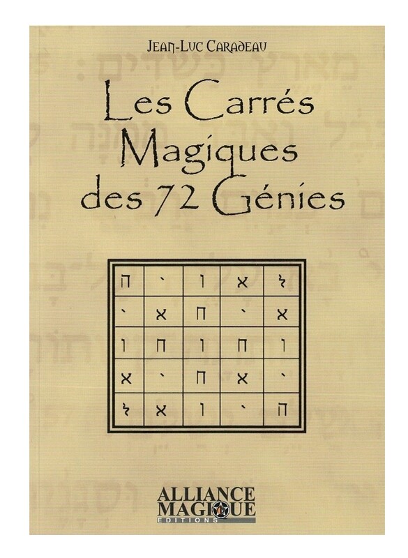 Les Carrés Magiques des 72 Génies