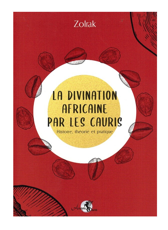 La divination Africaine par les Cauris