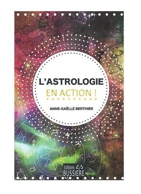 L&#39;astrologie en action !