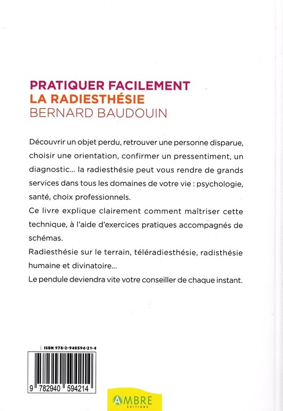 Pratiquer facilement la radiesthésie