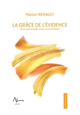 La grâce de l&#39;évidence