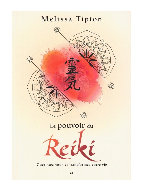 Le pouvoir du Reiki
