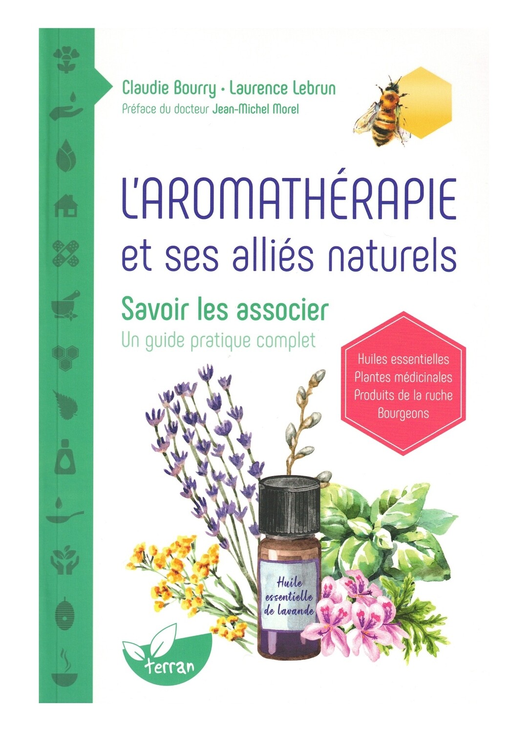 L&#39;aromathérapie et ses alliés naturels
