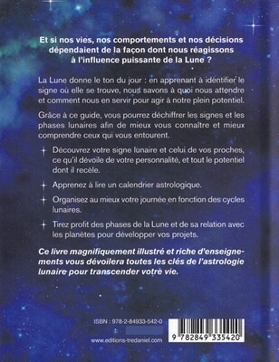 Devenez l'interprète des signes lunaires