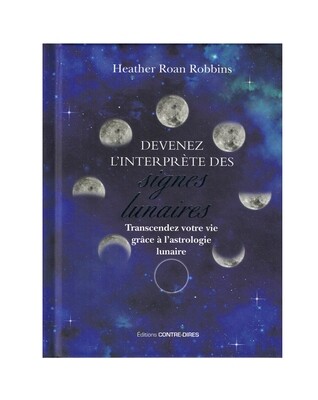 Devenez l&#39;interprète des signes lunaires