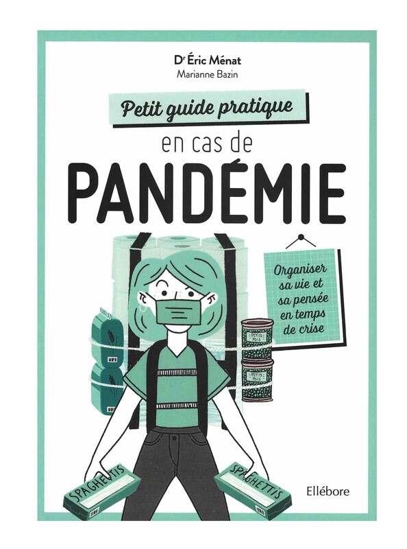 Petit guide pratique en cas de pandemie