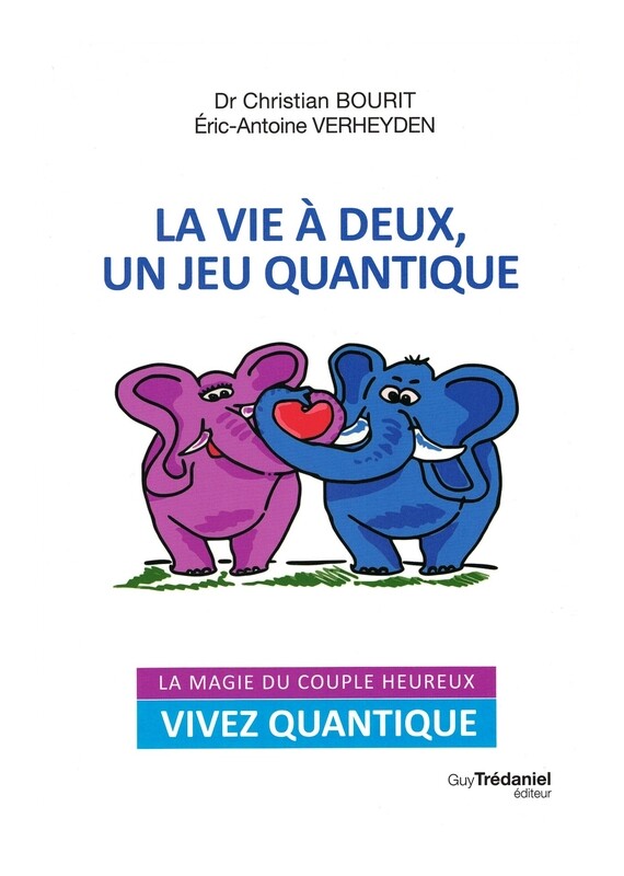 La vie A deux, un jeu quantique