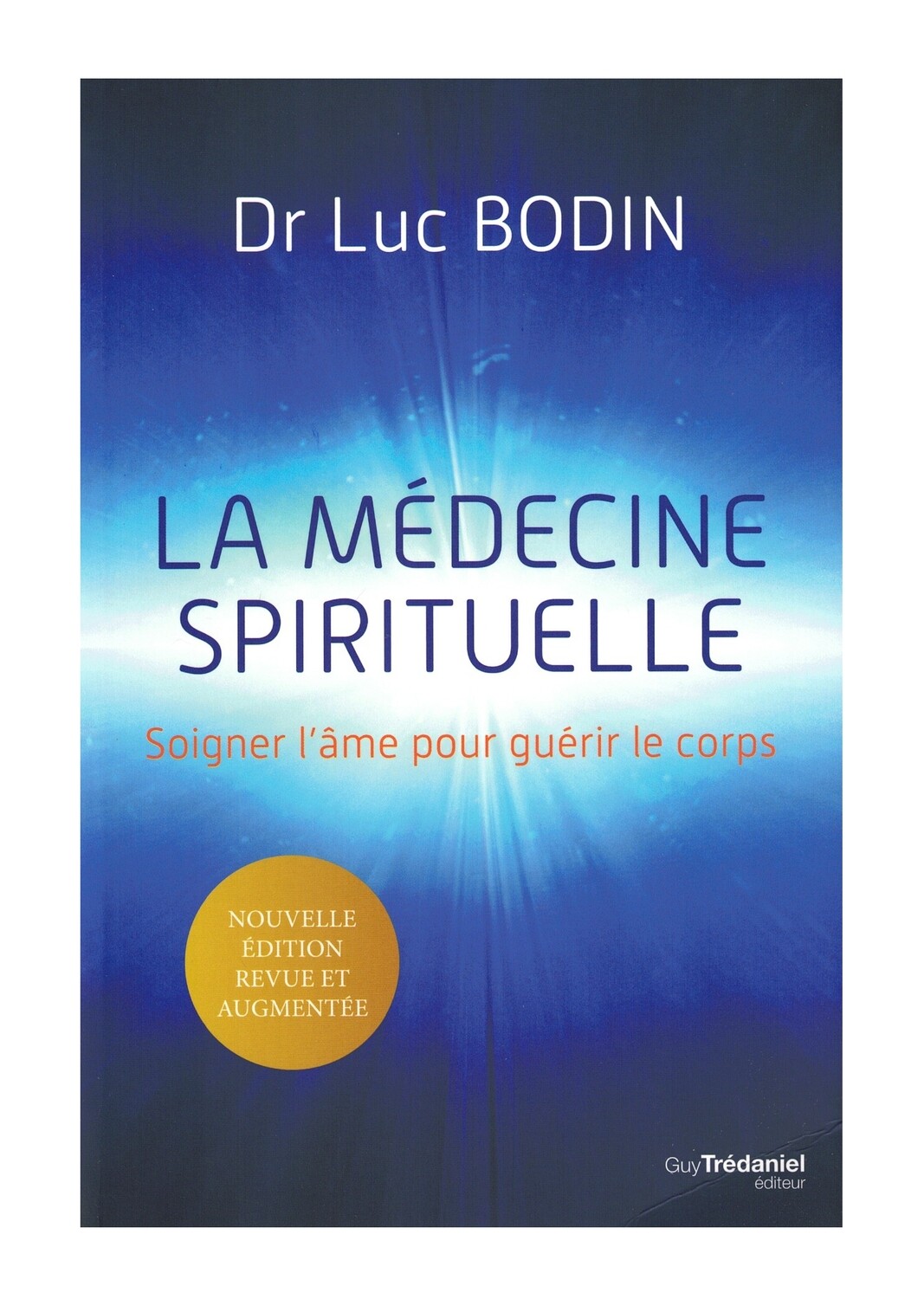 La médecine spirituelle