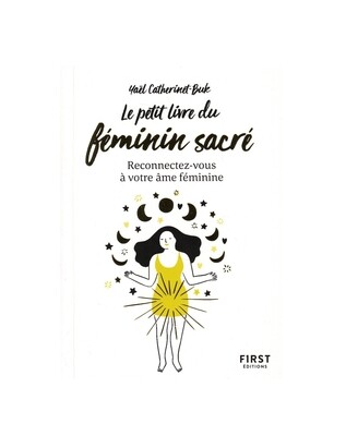 Le petit livre du féminin sacré