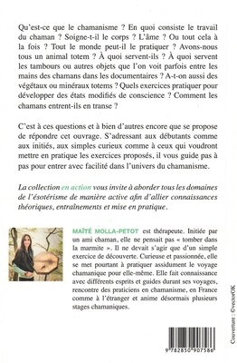 Le chamanisme en action !