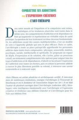 Combattre ses addictions par l'expression créatrice et l'art-thérapie