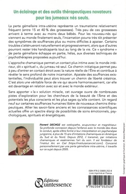 Et si vous étiez un jumeau né seul ?