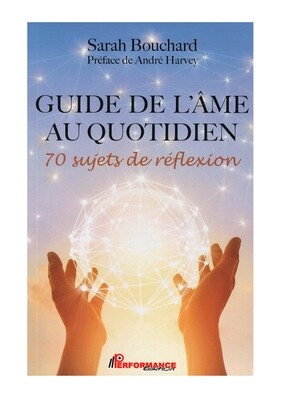 Guide de l&#39;âme au quotidien