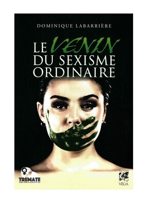 Le venin du sexisme ordinaire