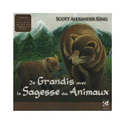 Je grandis avec la sagesse des animaux
