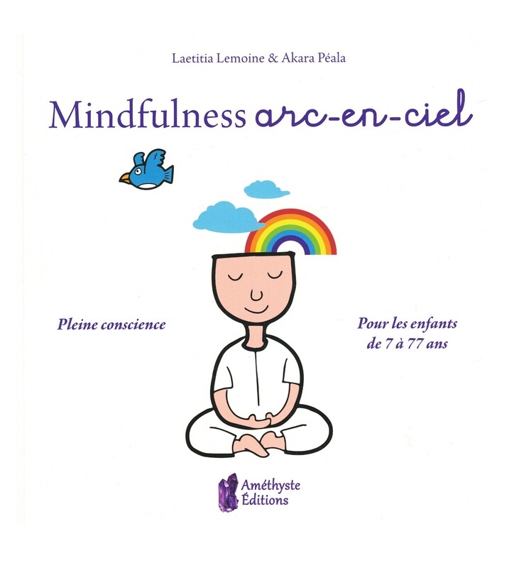 Mindfulness arc-en-ciel