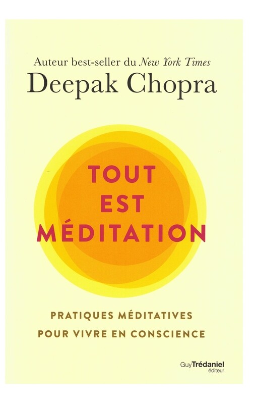 Tout est méditation