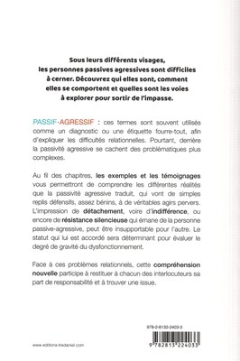 Les diffèrents visages des passifs agressifs