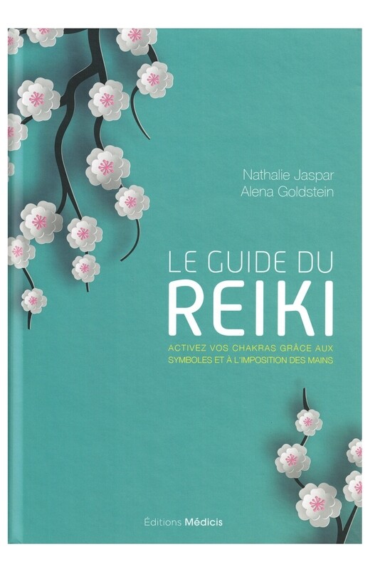 Le guide du Reiki