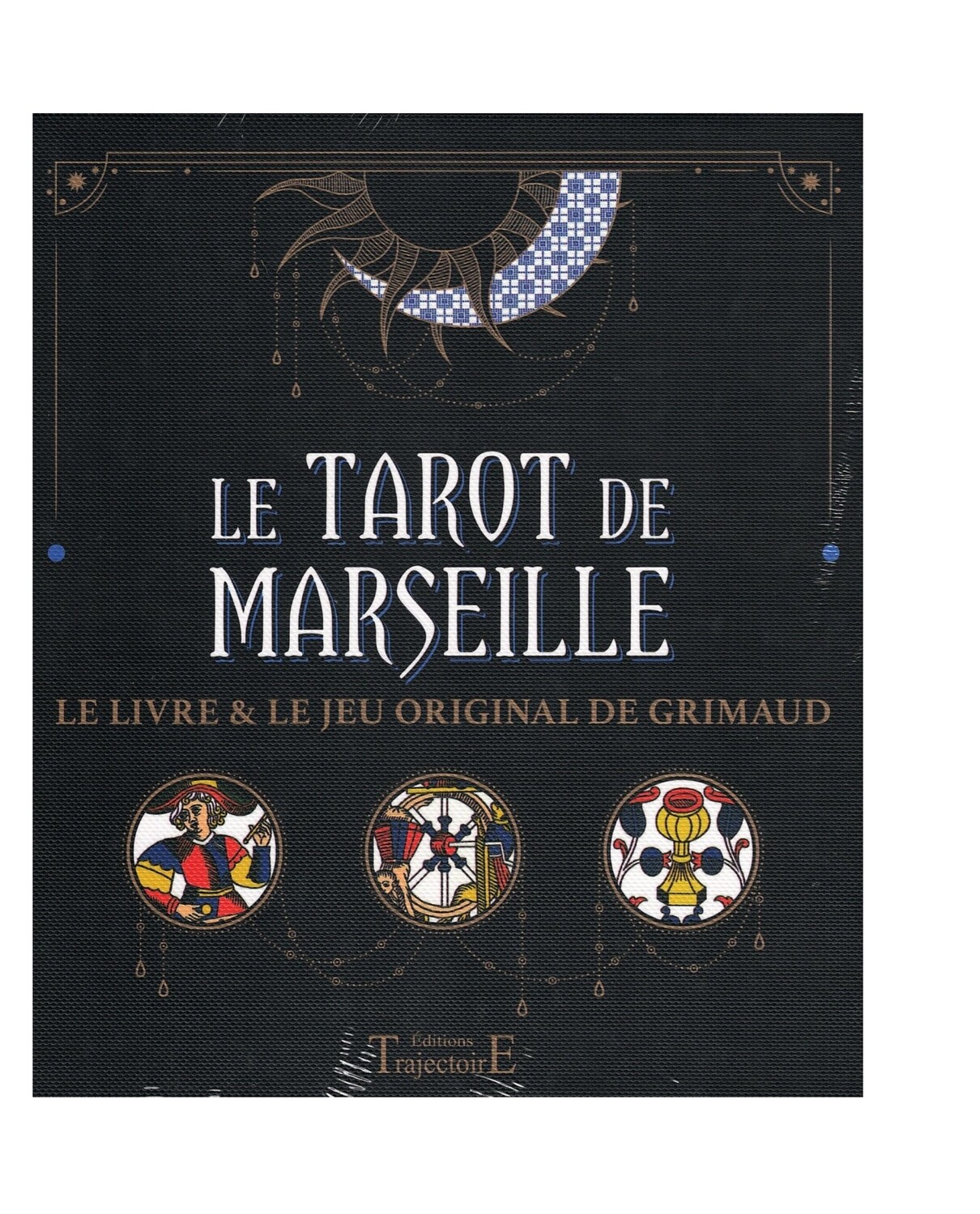 Le tarot de Marseille Le livre & le jeu original