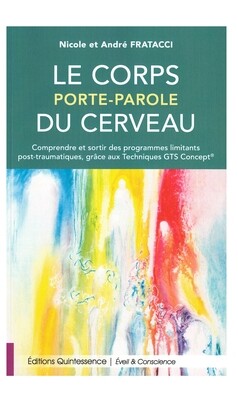 Le corps porte-parole du cerveau