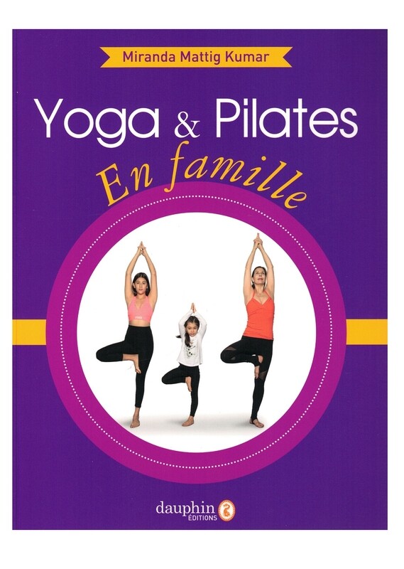 Yoga &amp; Pilates en famille