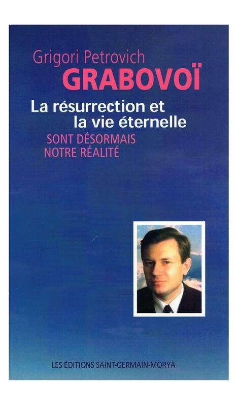 La résurrection et la vie éternelle sont désormais notre réalité