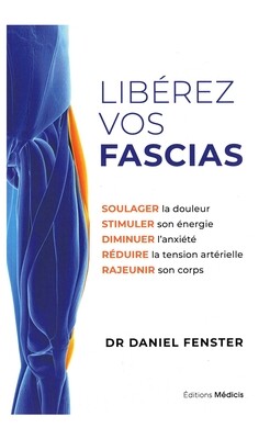 Libérez vos fascias