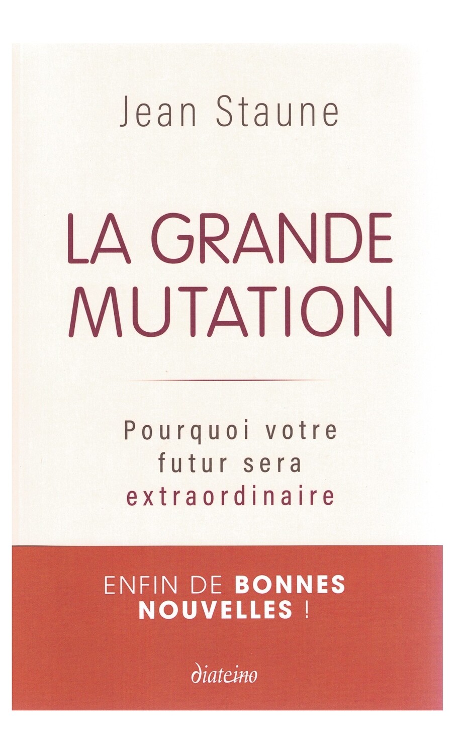 La grande mutation