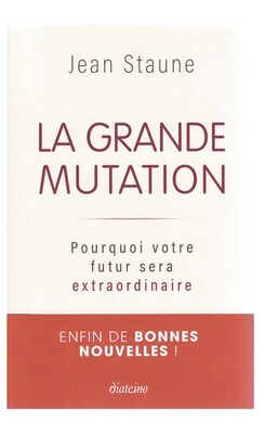 La grande mutation