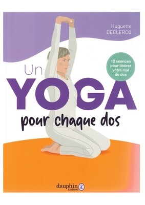 Un yoga pour chaque dos