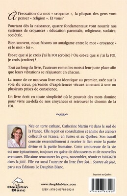 Vivre au-delà de nos croyances