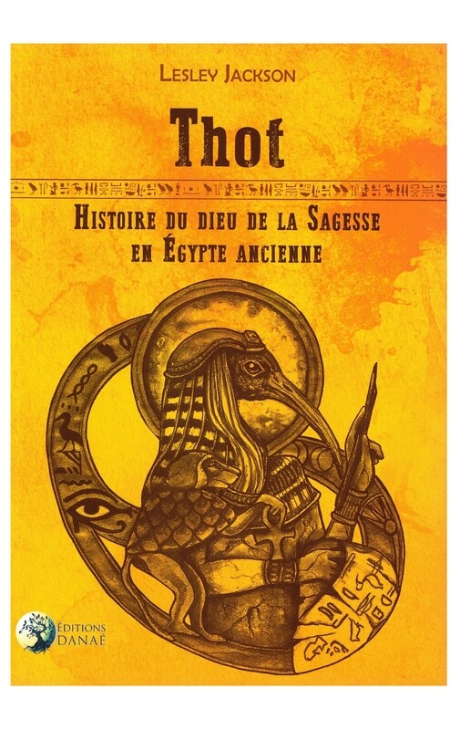 Thot Histoire du dieu de la sagesse en égypte ancienne