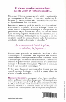 Bacteries, consciences et vibrations