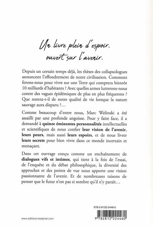 Comment bien vivre la fin de ce monde