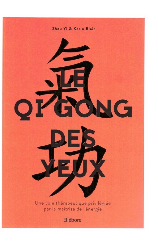 Le QI Gong des yeux