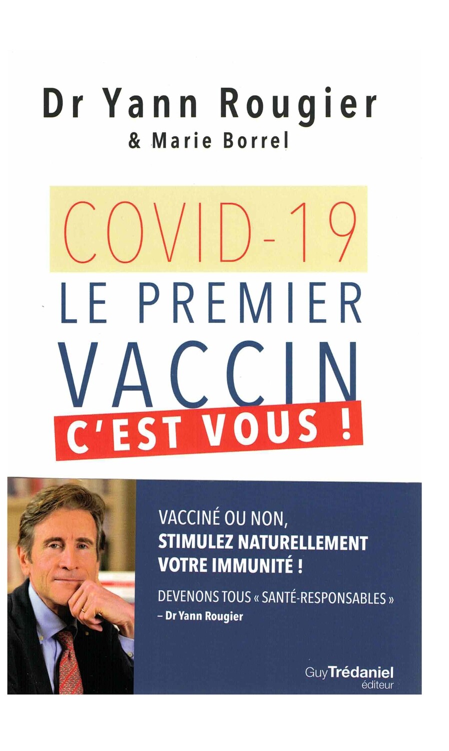 COVID-19 Le premier vaccin c'est vous !