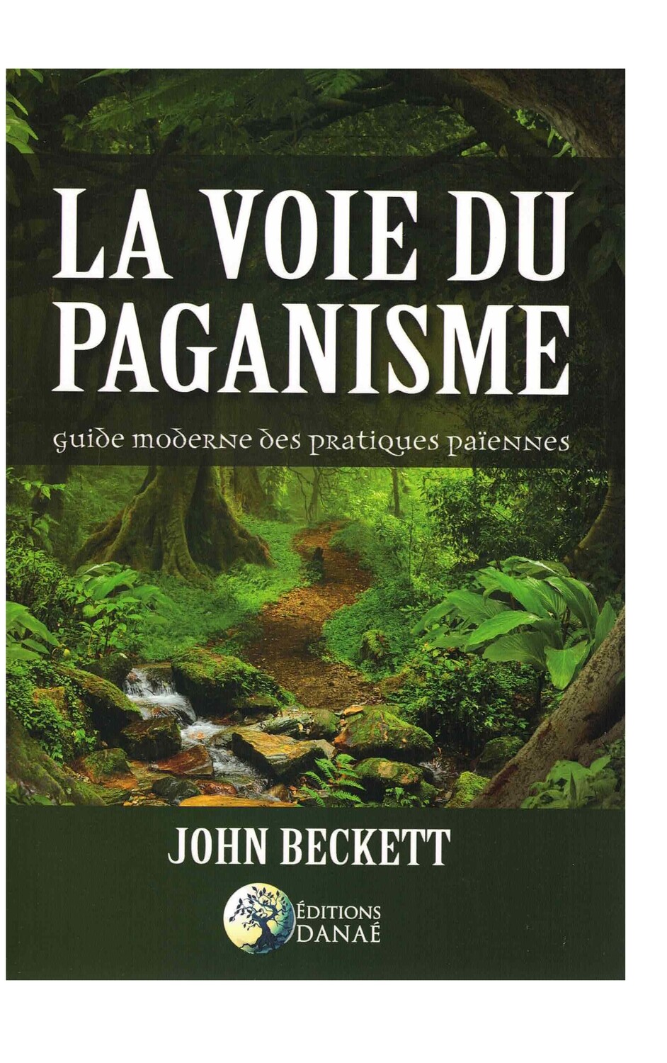 La voie du Paganisme