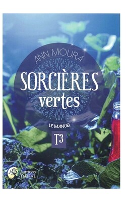 Sorcières vertes Tome 3