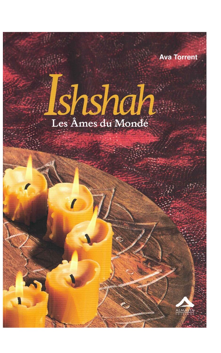 Ishshah les âmes du monde